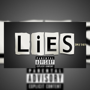 Lies They Told