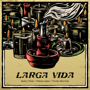 Larga Vida