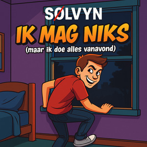 Ik Mag Niks (maar ik doe alles vanavond)