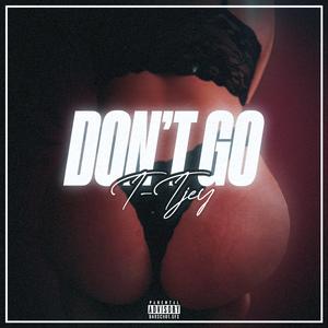 Don't Go