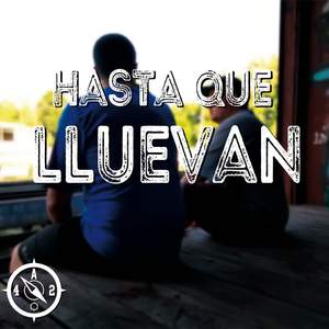 Hasta Que Lluevan (Remix)