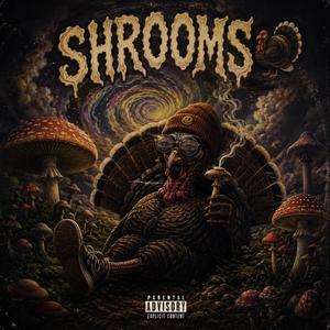 Shrooms