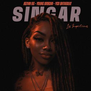 SINGAR (feat. Young Brochii & YCB OnTheBeat)