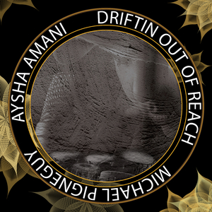 Driftin Out Of Reach