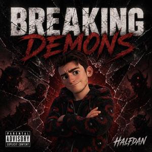 Breaking Demons