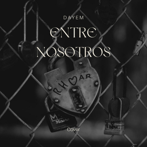 Entre Nosotros (Cover)