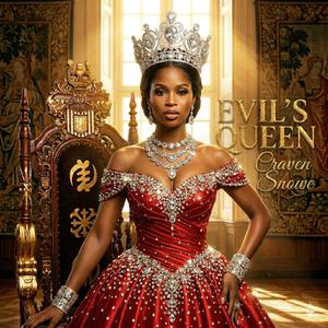 Evil's Queen Intro