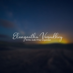 Ellangaaathu veesudhey