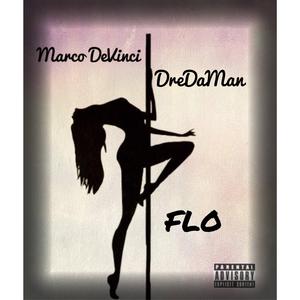 FLO (feat. DreDaMan)