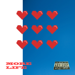 More Life