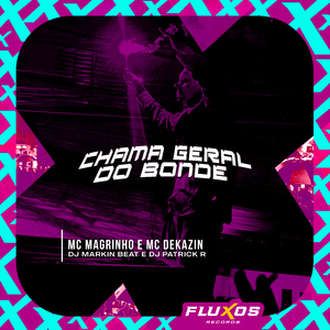 Chama Geral do Bonde