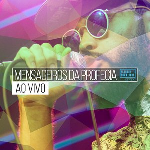Mensageiro Sou (Ao Vivo)
