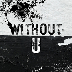 Without U (Epic Version)