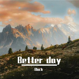 better day