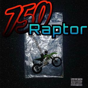 750 Raptor