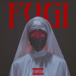 FUGI (feat. YUXNA, Faye & Alexandrew)