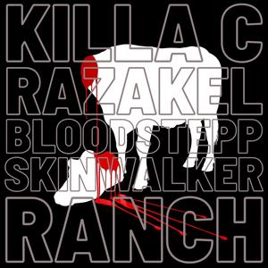 Skinwalker Ranch 2025 (feat. Killa C & Razakel) (Remastered)