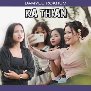 Damyee Rokhum Ka Thian