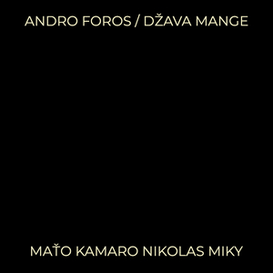 Andro Foros / Džava Mange