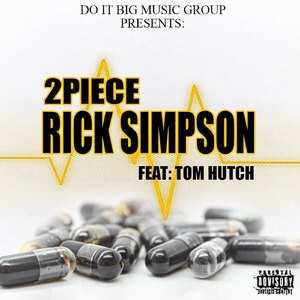 Rick Simpson (feat. Tom Hutch)