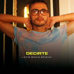 Decirte