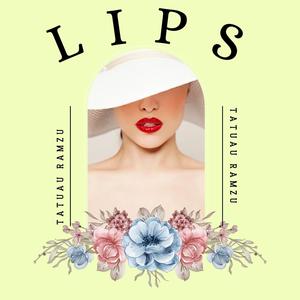 Lips