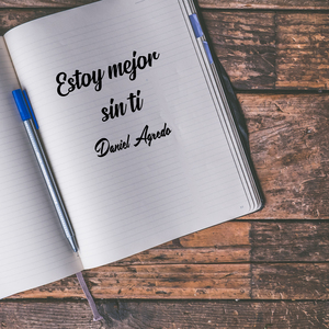 Estoy Mejor Sin Ti