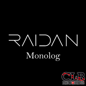Raidan - Monolog
