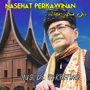 Nasehat Perkawinan - Untuk Anak Daro