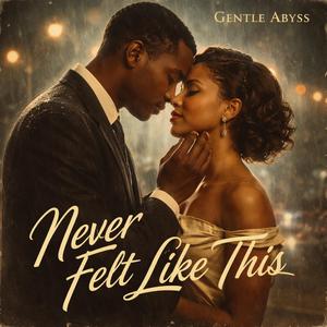 Never Felt Like This | Soul/Blues 1950s |