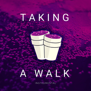 Taking A Walk (Instrumental)