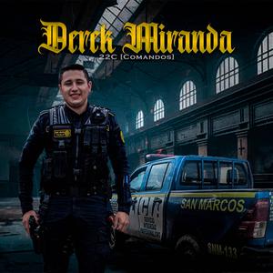DEREK MIRANDA (Policia Nacional Civil)