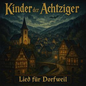 Lied für Dorfweil (Radio Edit)