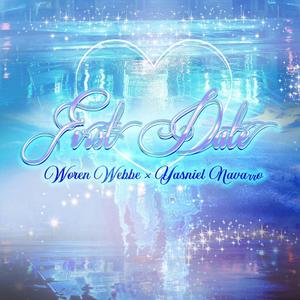 First Date (feat. Yasniel Navarro)