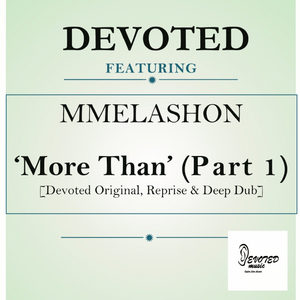 More Than (Devoted Reprise Instrumental)