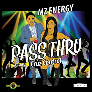 Pass Thru (feat. Cruz Control)
