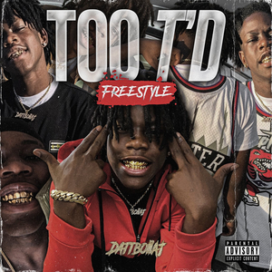 Too T'd (Freestyle)