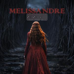 Melissandre