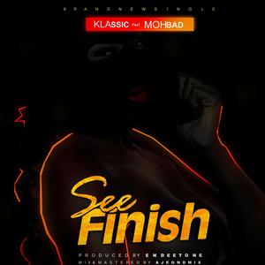 See Finish (feat. Mohbad)