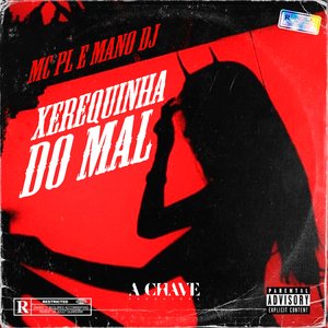 Xerequinha do Mal