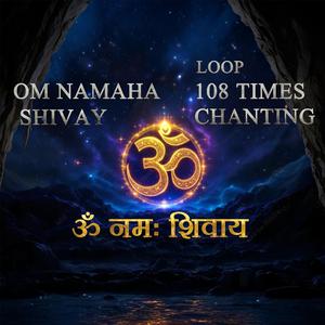 Om Namaha Shivaya Chanting 2