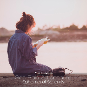 Ephemeral Serenity (Original Mix)