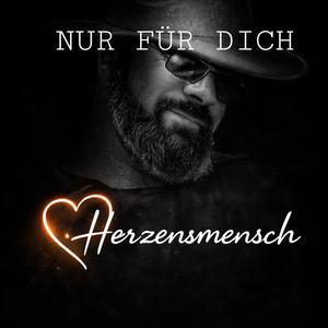 Nur für dich (Herzensmensch)