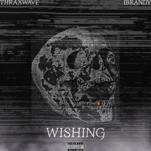Wishing