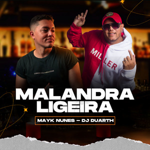 Malandra Ligeira (Ao Vivo)
