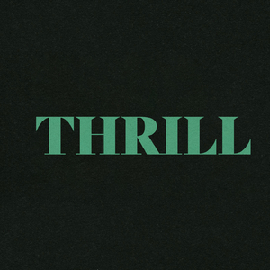 Thrill