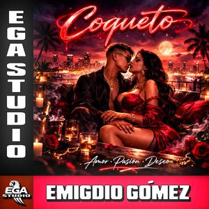 COQUETO | Reggaetón Love Song — Official Audio | EGA Studio