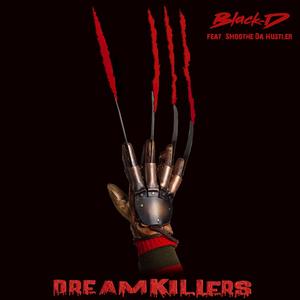 DREAMKILLERS (feat. Smoothe Da Hustler)