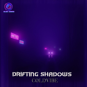 Drifting Shadows
