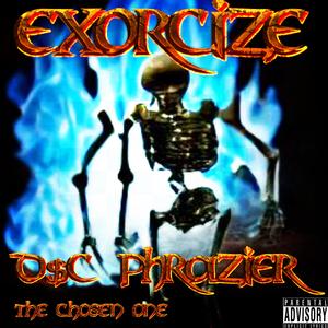 EXORCIZE